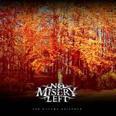 No Misery Left : The Autumn Epilogue